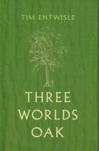 Three Worlds Oak